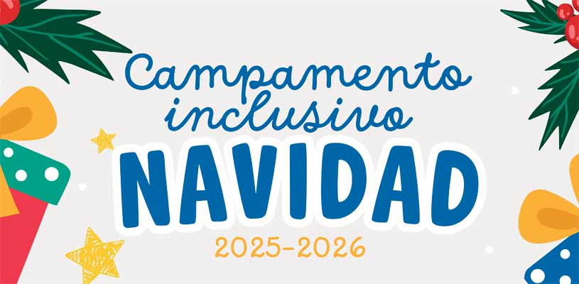 Discapacidad: Campamento Urbano Inclusivo Navidad 2025