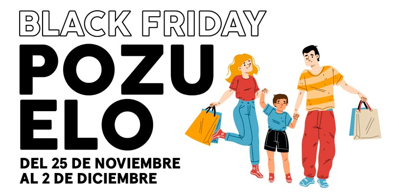 Black Friday Pozuelo