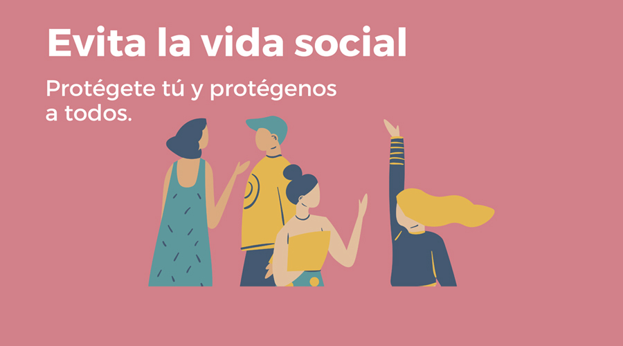 Campaña COVID-19 - Evita la vida social